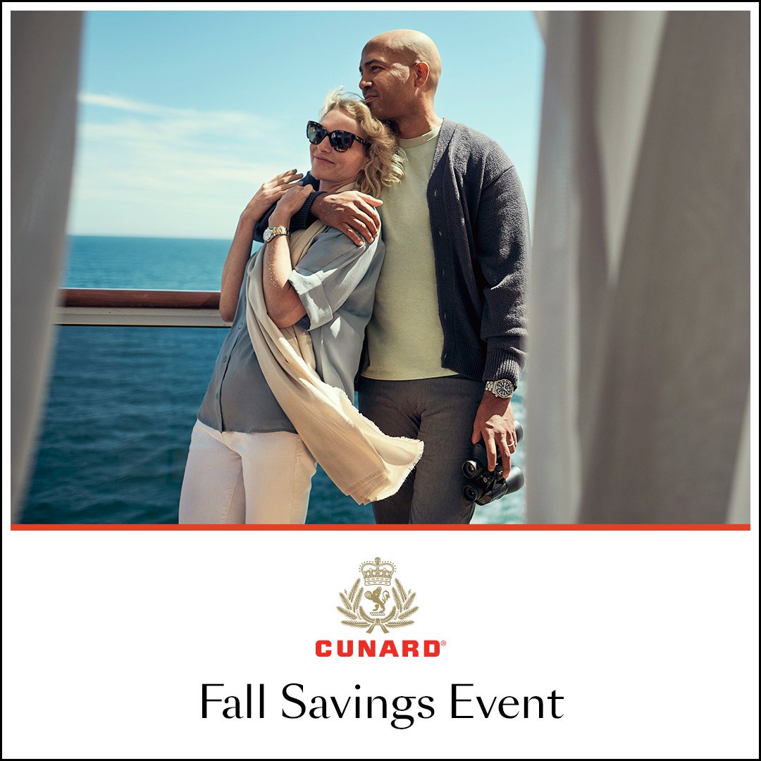 Cunard Fall Savings Event — up to 35% savings and a reduced refundable deposit