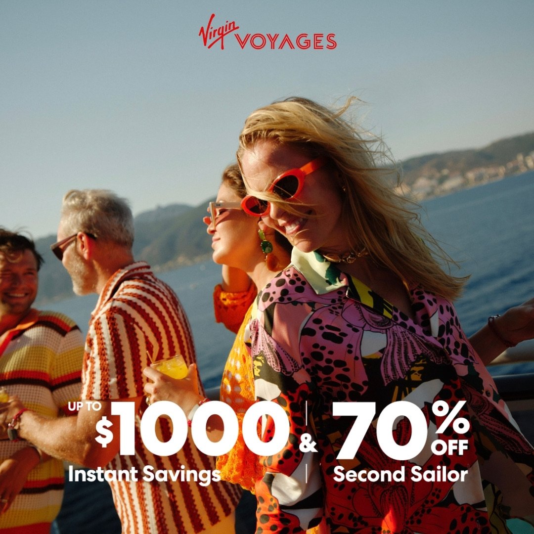 Virgin Voyages Instant Savings Event — up to US$1,000 instant savings and 70% off the second Sailor
